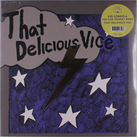 Kid Congo &amp; The Pink Monkey Birds: That Delicious Vice, LP