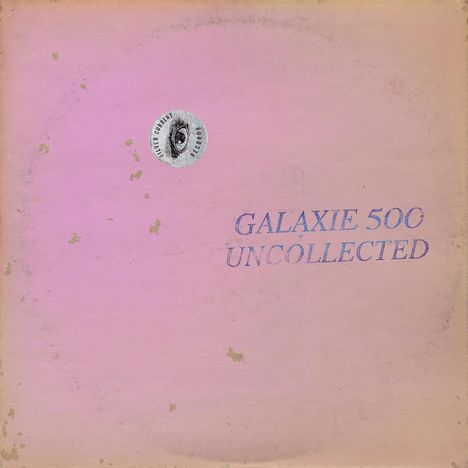 Galaxie 500: Uncollected Noise New York '88 - '90, 2 CDs