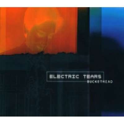 Buckethead: Electric Tears, CD