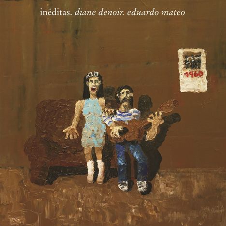 Denoir, Diane / Mateo, Eduardo: Ineditas, LP