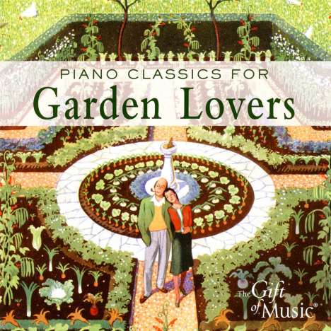 Gift of Music-Sampler - Piano Classics for Garden Lovers, CD