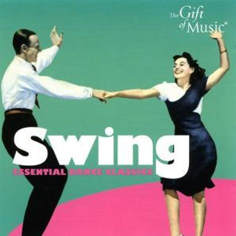 Swing, Essential Dance..., CD