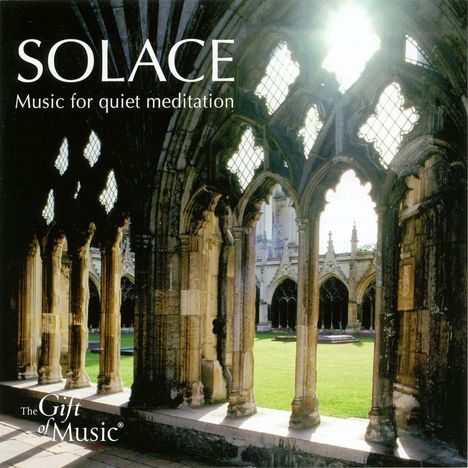 Gift of Music-Sampler - Solace/Music for quiet meditation, CD