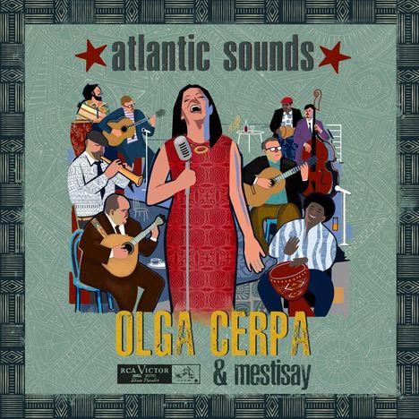 Olga Cerpa &amp; Mestisay: Atlantic Sounds, CD