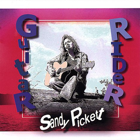 Sandy Pickett: Guitar Rider, CD