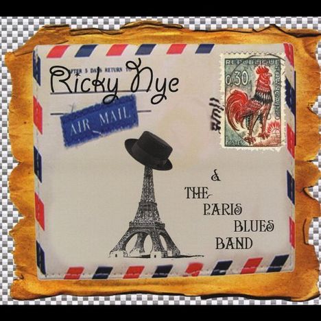 Ricky Nye &amp; The Paris Blues Band: Ricky Nye &amp; The Paris Blues Band, CD