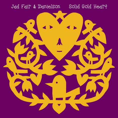 Jad Fair &amp; Danielson: Solid Gold Heart, CD