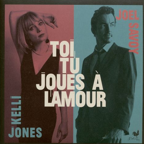 Kelli Jones: Toi,Tu Joues a L'Amour-The Attakapas Trail, Single 7"