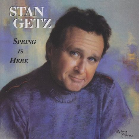 Stan Getz (1927-1991): Spring Is Here, Super Audio CD