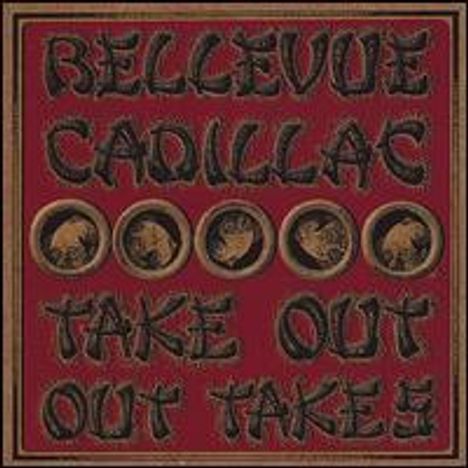 Bellevue Cadillac: Take Out Out Takes Live At Cha, CD