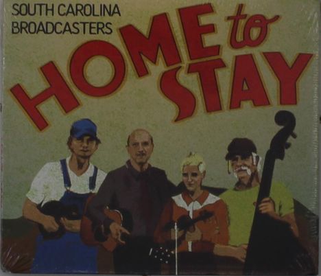 South Carolina Broadcasters: Home To Stay, CD