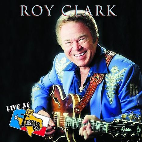 Roy Clark: Live At Billy Bob's Tex, CD