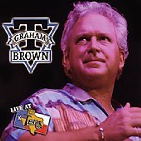 T. Graham Brown: Live At Billy Bob'S, CD