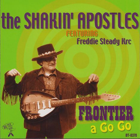 The Shakin' Apostles: Frontier A Go Go, CD