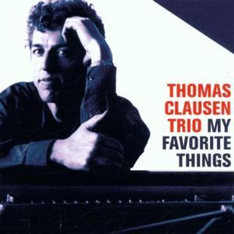 Thomas Clausen (geb. 1949): My Favourite Things, CD