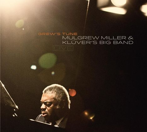 Mulgrew Miller (geb. 1955): Grew's Tune-Live, CD