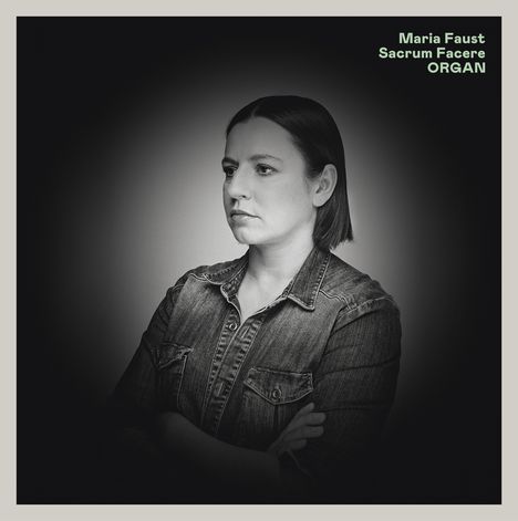 Maria Faust: Organ, CD