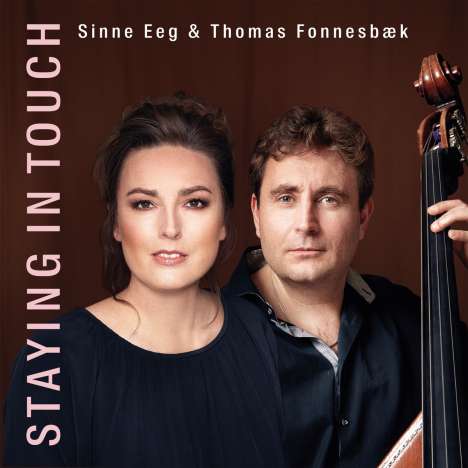 Sinne Eeg &amp; Thomas Fonnesbæk: Staying in Touch (150g), LP