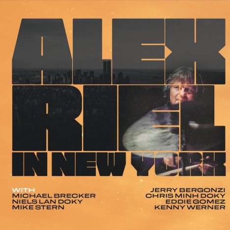 Alex Riel (geb. 1940): In New York, 2 CDs
