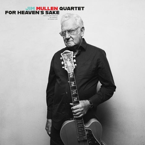 Jim Mullen (geb. 1945): For Heavens Sake, LP