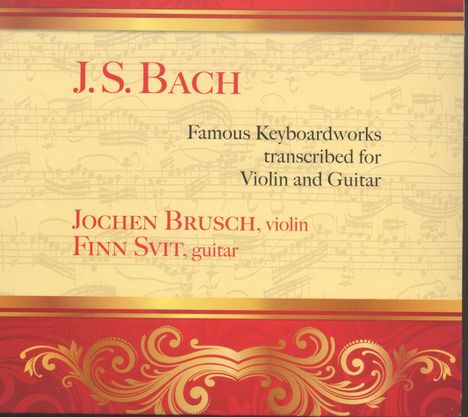 Johann Sebastian Bach (1685-1750): Französische Suite BWV 816 (arr. für Violine &amp; Gitarre), CD