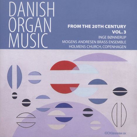 Danish Organ Music Vol.3, CD