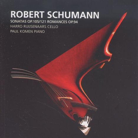 Robert Schumann (1810-1856): Sonaten für Violine &amp; Klavier Nr.1 &amp; 2 (arr. für Cello &amp; Klavier), CD
