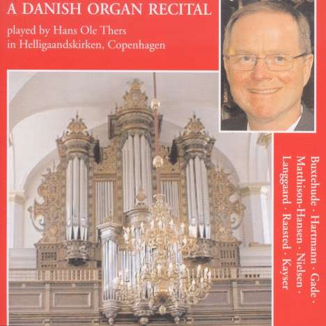 Hans Ole Thers - A Danish Organ Recital, CD