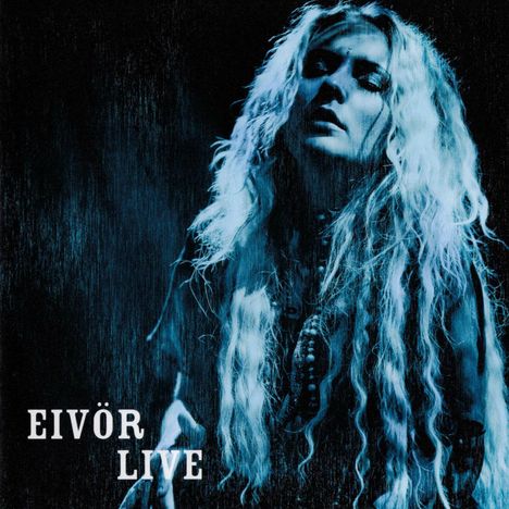 Eivør Pálsdóttir: Live, CD