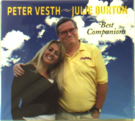 Peter Vesth &amp; Julie Burton: Best Companions, CD