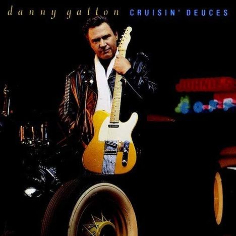 Danny Gatton: Cruisin' Deuces, CD