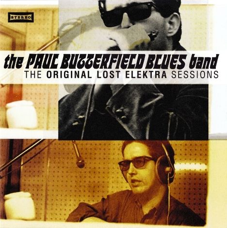 Paul Butterfield: The Original Lost Elektra Sessions, CD