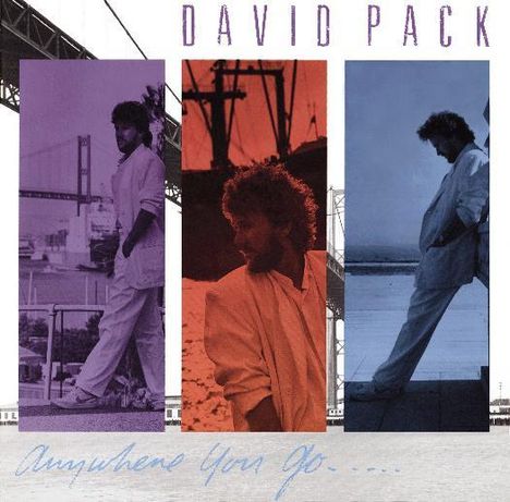 David Pack: Anywhere You Go, CD