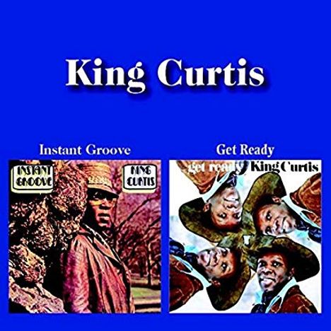 King Curtis (1934-1971): Instant Groove / Get Ready, CD
