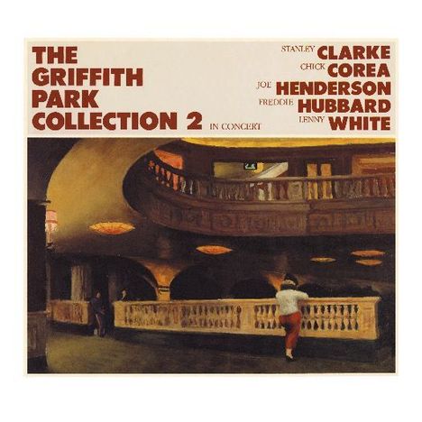 Stanley Clarke (geb. 1951): Griffith Park Collection Vol.2: In Concert, 2 CDs