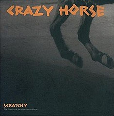 Crazy Horse: Scratchy: Complete Reprise Recordings, 2 CDs