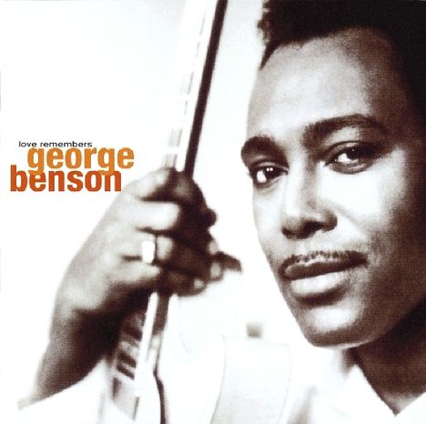 George Benson (geb. 1943): Love Remembers, CD