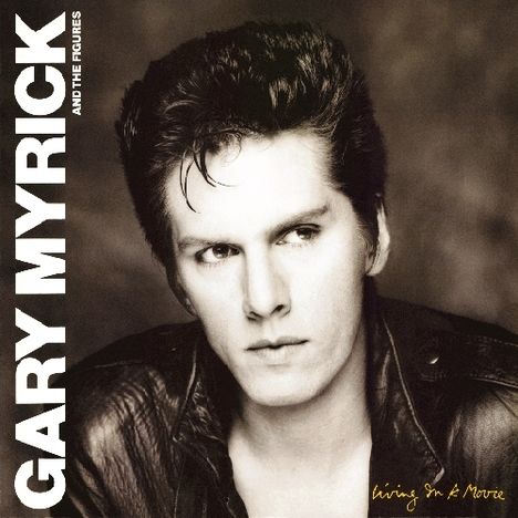 Gary Myrick: Living In A Movie, CD