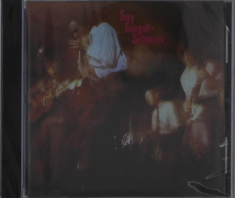 The Siegel-Schwall Band: Say Siegel-Schwall (+Bonus Tracks), CD