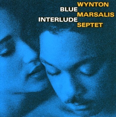 Wynton Marsalis (geb. 1961): Blue Interlude, CD