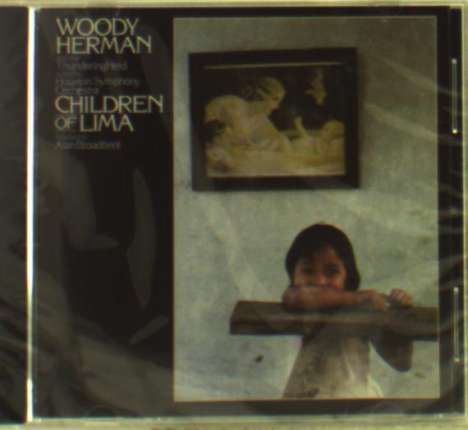 Woody Herman (1913-1987): Children Of Lima, CD