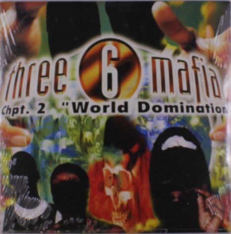 Three 6 Mafia: Chapter 2: World Domination, 2 LPs