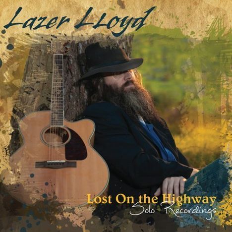 Lazer Lloyd: Lost On The Highway, CD