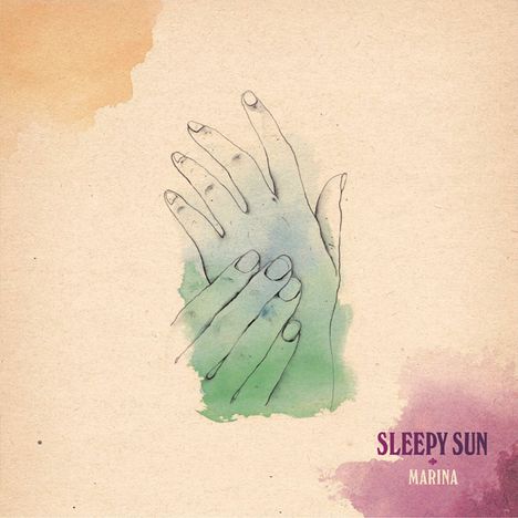 Sleepy Sun: Marina (10"), Single 12"