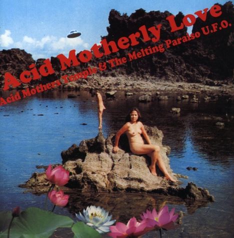 Acid Mothers Temple: Acid Motherly Love, CD
