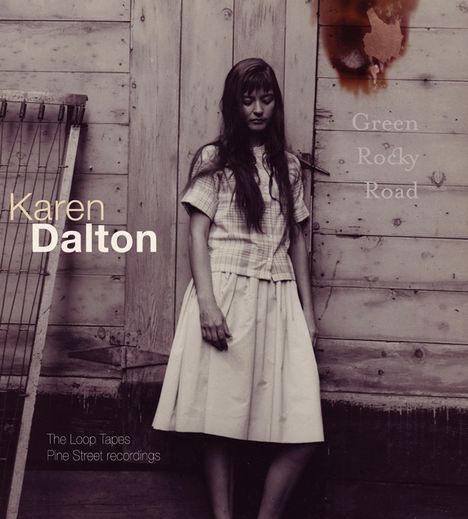 Karen Dalton: Green Rocky Road (Digipack), CD