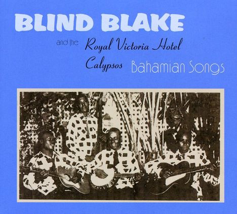 Blind Blake: Bahamian Songs, CD