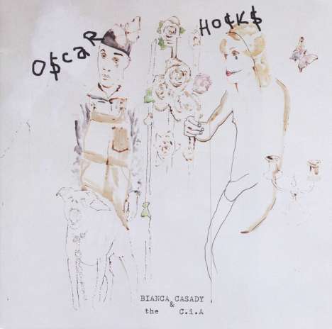 Bianca Casady &amp; The C.I.A: Oscar Hocks, LP