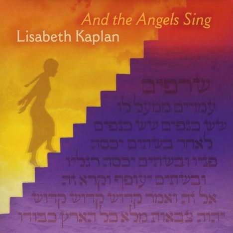 Lisabeth Kaplan: And The Angels Sing, CD