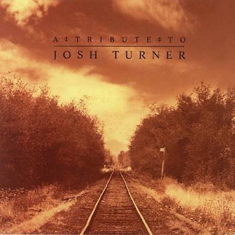 Tribute To Josh Turner, CD